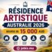 Résidence Artistique en Australie 2026 : Bourse de 15 000 AUD avec Voyage et Hébergement Financés